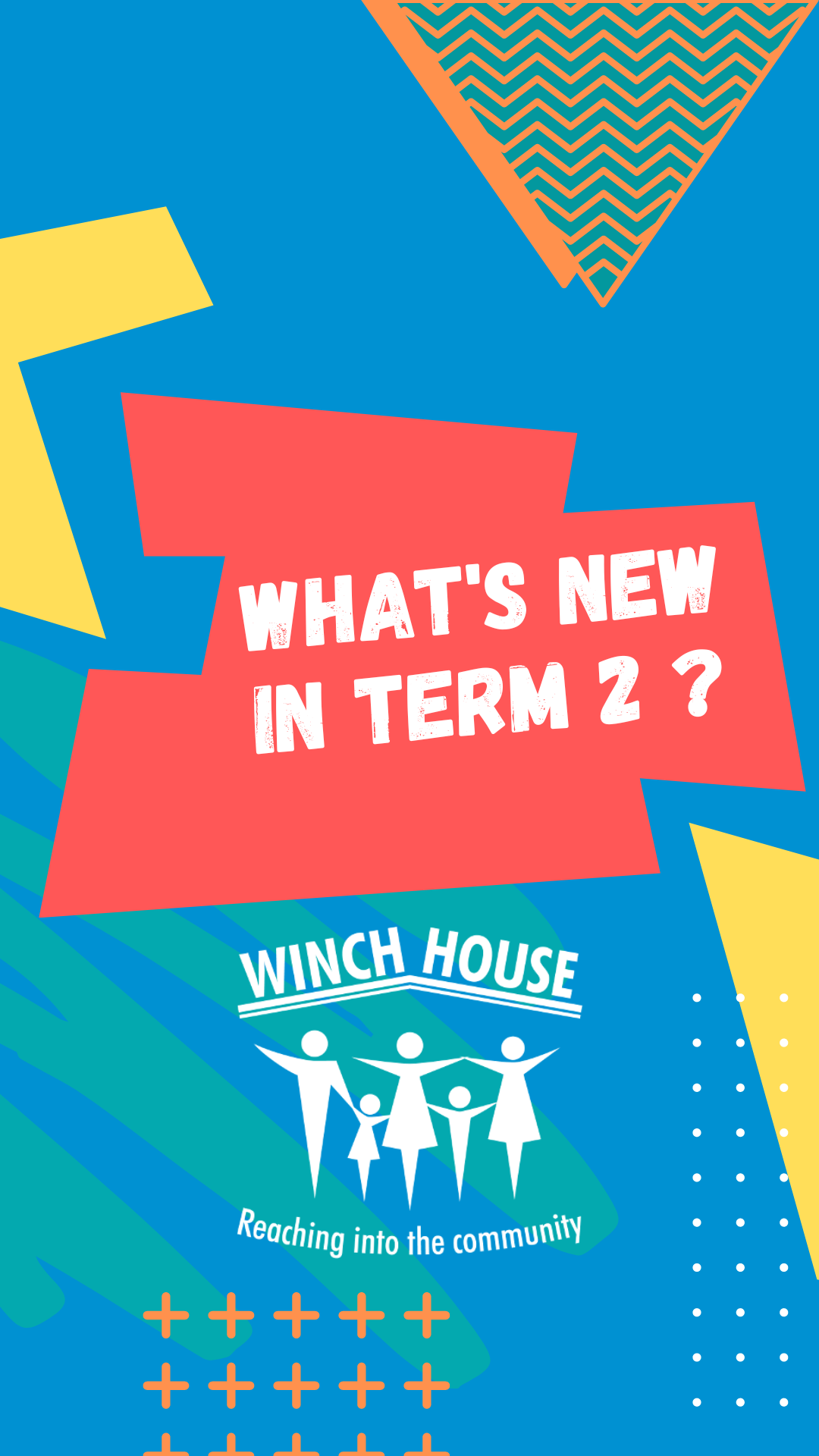 What's New in Term 2